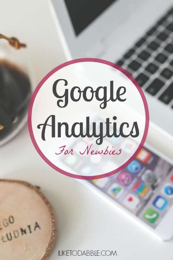 Keyboard in the background with wording "Google Analytics for Newbies"