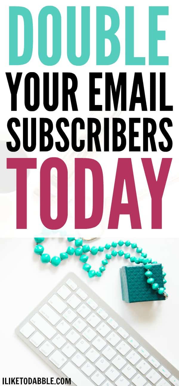 Keyboard with aqua necklace in background. Title of Article is "Double Your Email Subscriber List Today"