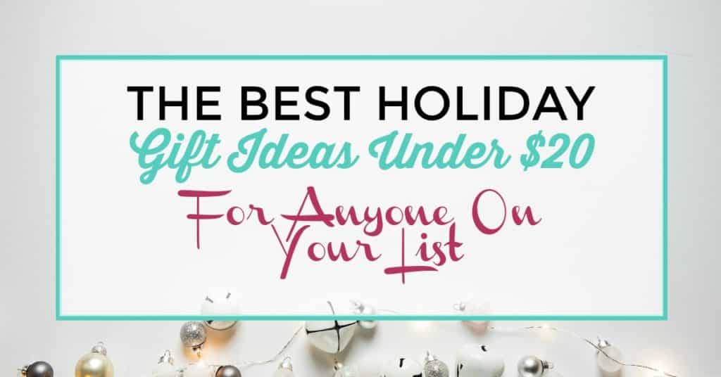 best holiday gift ideas under $20