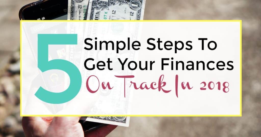 5 simple steps to get your finances on track in 2019 image