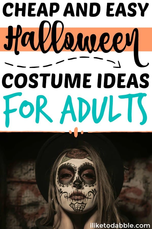 Cheap and Easy Halloween Costume Ideas For Adults