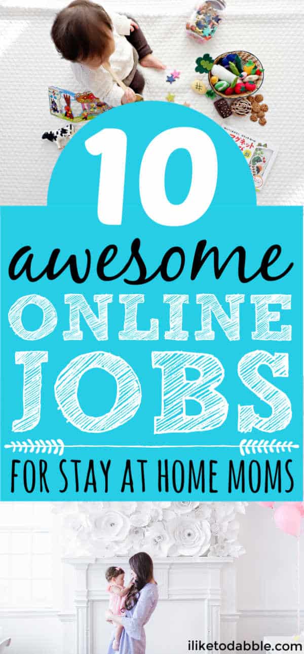 Online jobs for stay at home moms. Work from home jobs for moms. Remote jobs for moms. Make money online. Side hustles for moms. #onlinejobsformoms #makemoneyonline