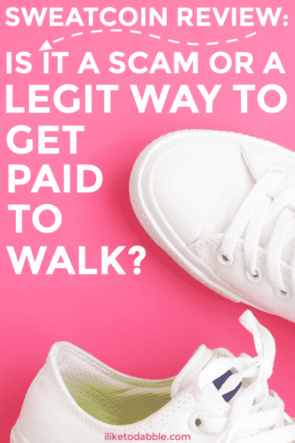 Sweatcoin Review: Is it a scam or a legit way to get paid to walk? Make money with your smartphone. Money making apps. Make money online. Side hustle ideas. Ideas to make extra money. #sweatcoinreview #getpaidtowalk #moneymakingapps