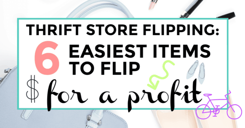 Thrift store flipping easiest items to flip for profit. featured image