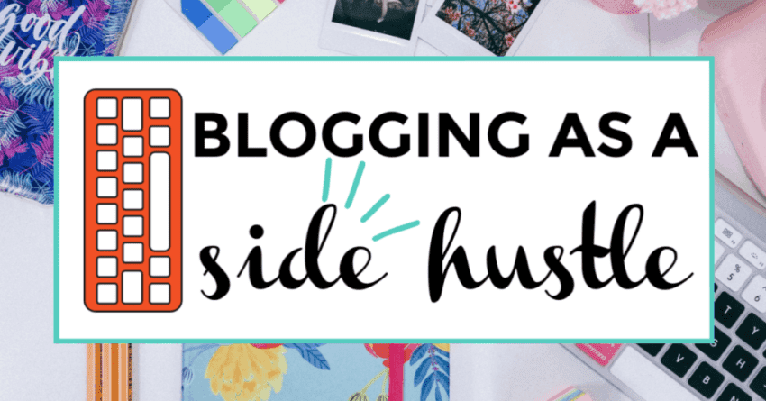 blogging as a side hustle featured image
