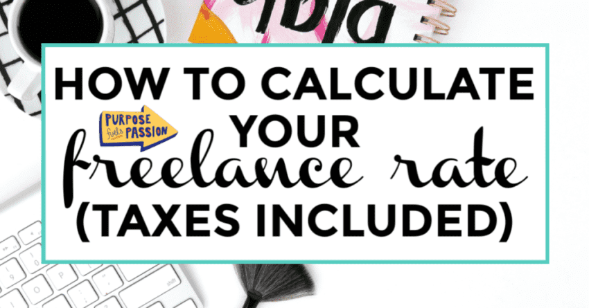 how to calculate your freelance taxes included featured image