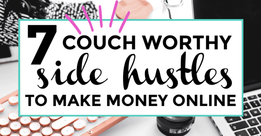 Couch worthy side hustle.s featured image of laptop in background.