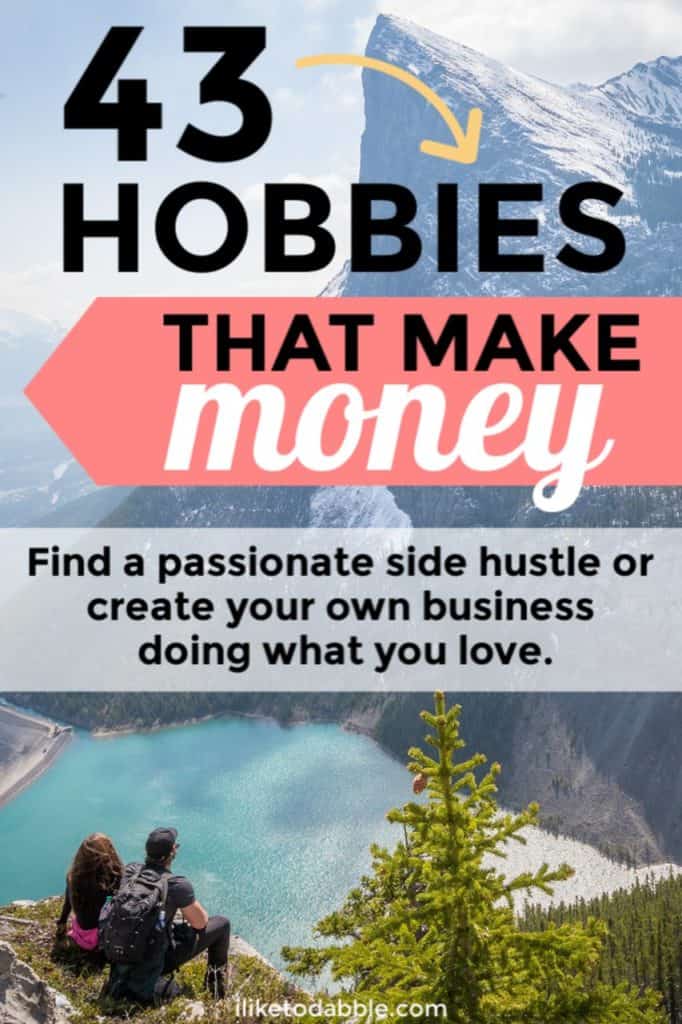 Browse this list of 43+ hobbies that make money to find a passionate side hustle or create your own business. Included are the exact ways I have been able to monetize my hobbies so you can real case study data to look at if you want to take the same plunge. Image of couple looking at mountain, lake and pine tree. #makemoney #sidehustle #sidehustles #hobbiesthatmakemoney #hobbies #passion #passionatehobbies #sidehustleideas #passiveincome #entrepreneurship #entrepreneurlife #entrepreneur #smallbiz #sidebiz #sidegig