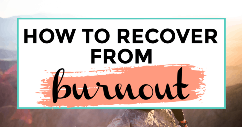 how to recover from burnout featured image