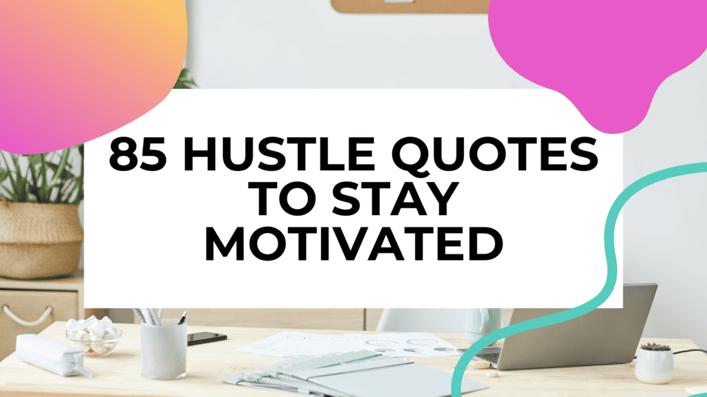 hustle quotes featured image