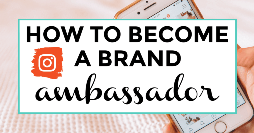how to become a brand ambassador. featured image of cell phone.