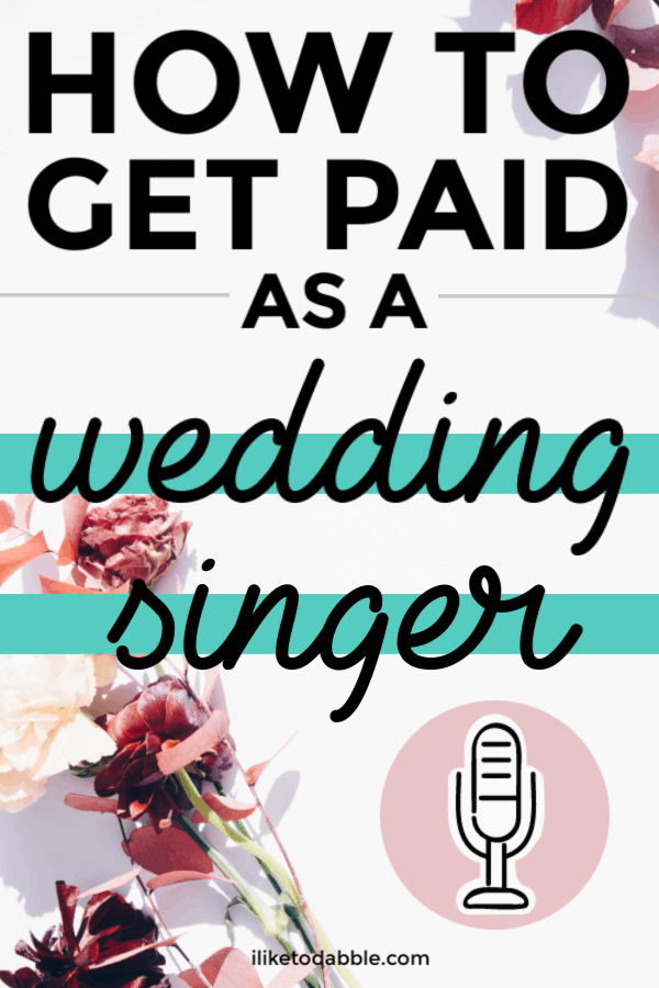 How to become a wedding singer and get paid. Image of wedding flowers and a microphone.  #makemoney #weddingsinger #isdehustle #getpaid #makemoneyatweddings #weddings