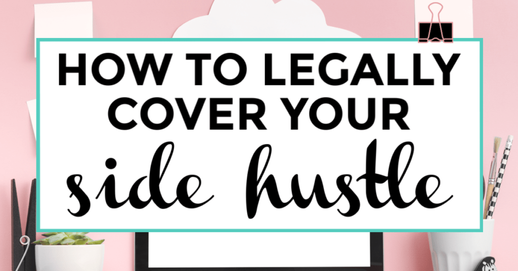 how to legally cover a side hustle. featured image of laptop and paper clips.