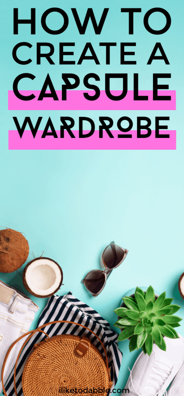 How to create a capsule wardrobe that works for you . Image of sunglasses, makeup bag, plant and coconut. #capsulewardrobe #simplify #minimalist #minimalism #savemoney #frugal #capsulewardrobes #simpleliving #declutter