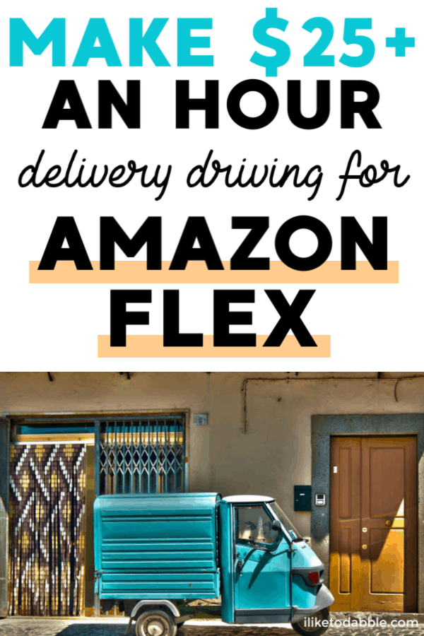 Amazon flex drivers make up to $25 an hour or more with tips. Read more how you can make extra money with Amazon . Image of truck with amazon boxes. #makemoney #sidehustle #amazonflex #sidegig #moneymakingapps #amazon #makemoneyonline #makeextramoney #sidehustles