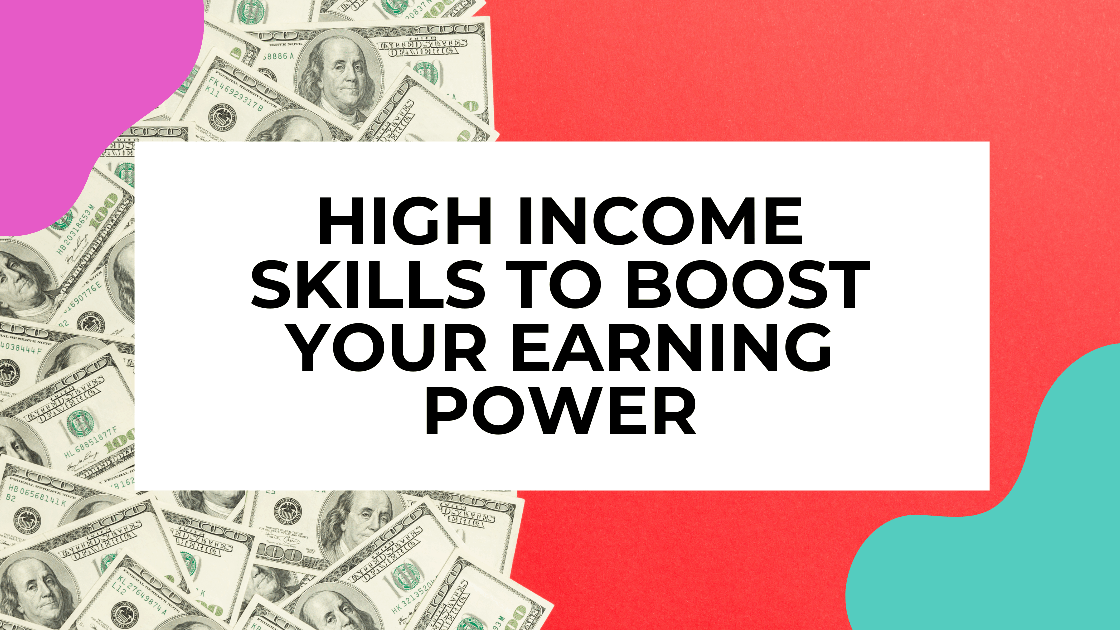 14 High Skills to Build Your Earning Power
