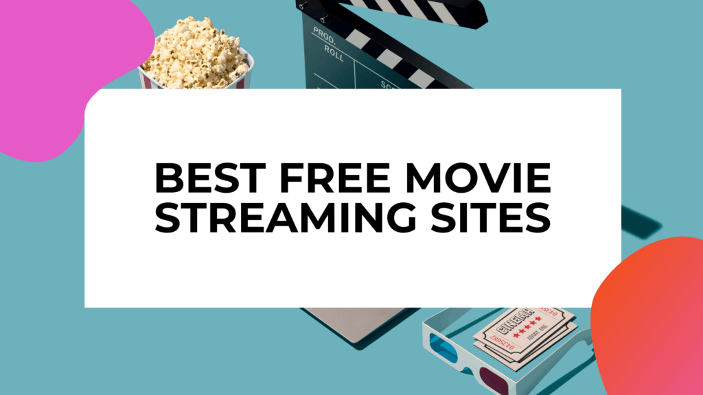 best free movie streaming sites with popcorn and laptop with text overlay