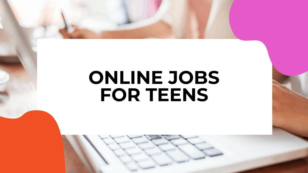 online jobs for teens featured image with people on laptops in the background of title text overlay