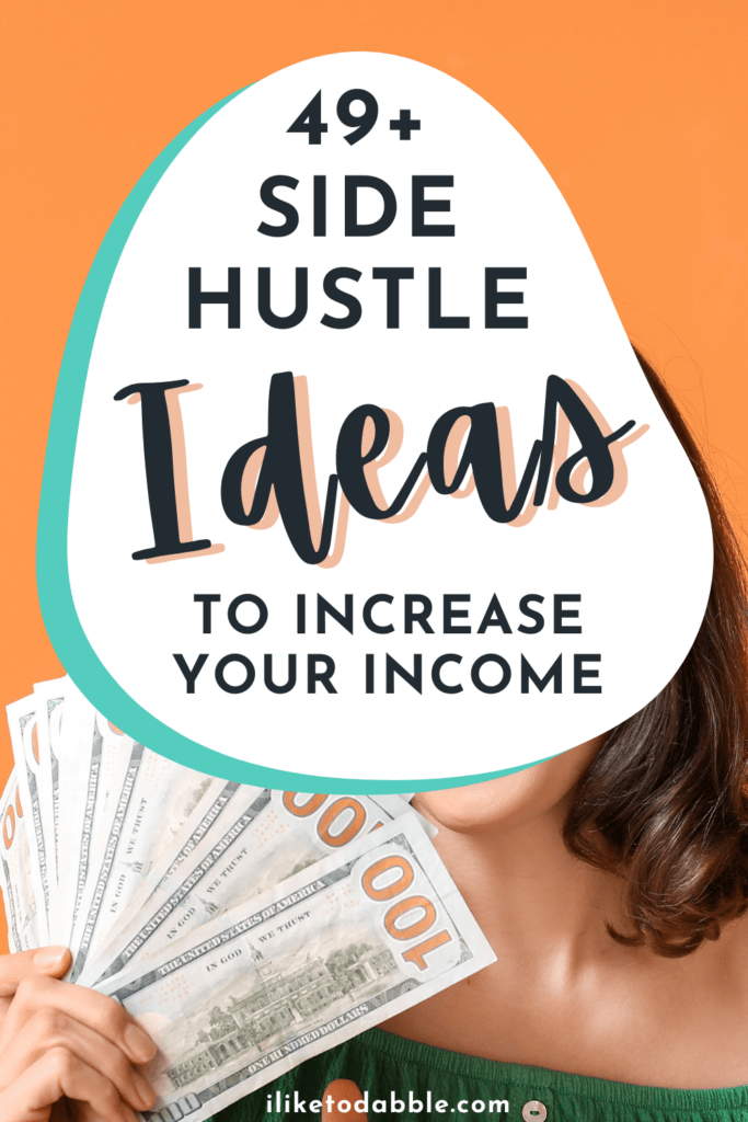 side hustle ideas pinnable image with a person holding cash