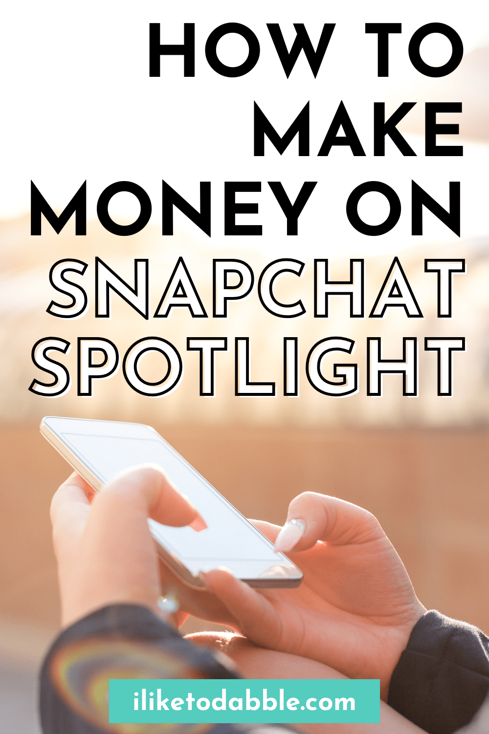 how to make money on snapchat pinnable image (1)