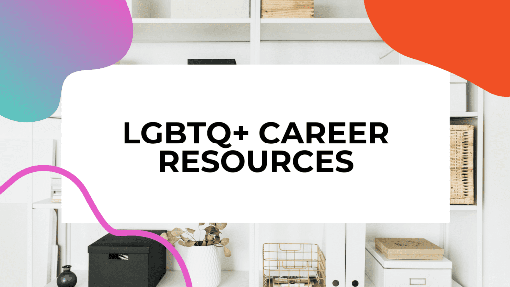 home office with title text overlay that reads: lgbtq career resources